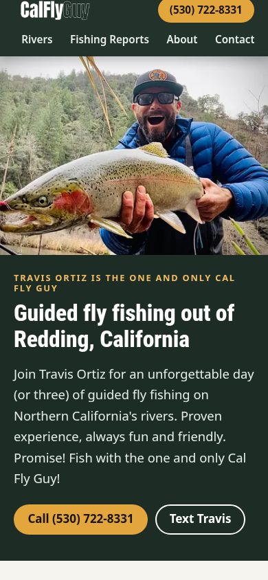 The Cal Fly Guy home page on a phone: the menu, a call button, the steelhead photo, the headline and Call and Text Travis buttons.